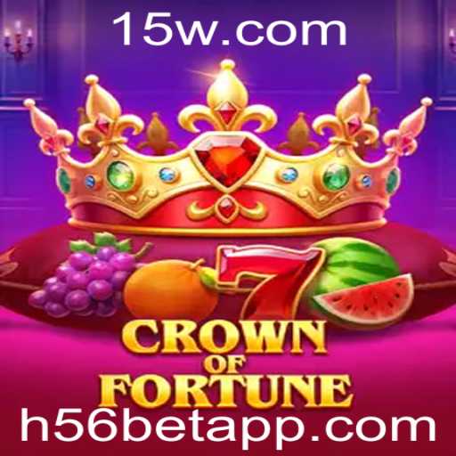 CrownofFortune: Descubra o Fascinante Mundo de H56 Bet